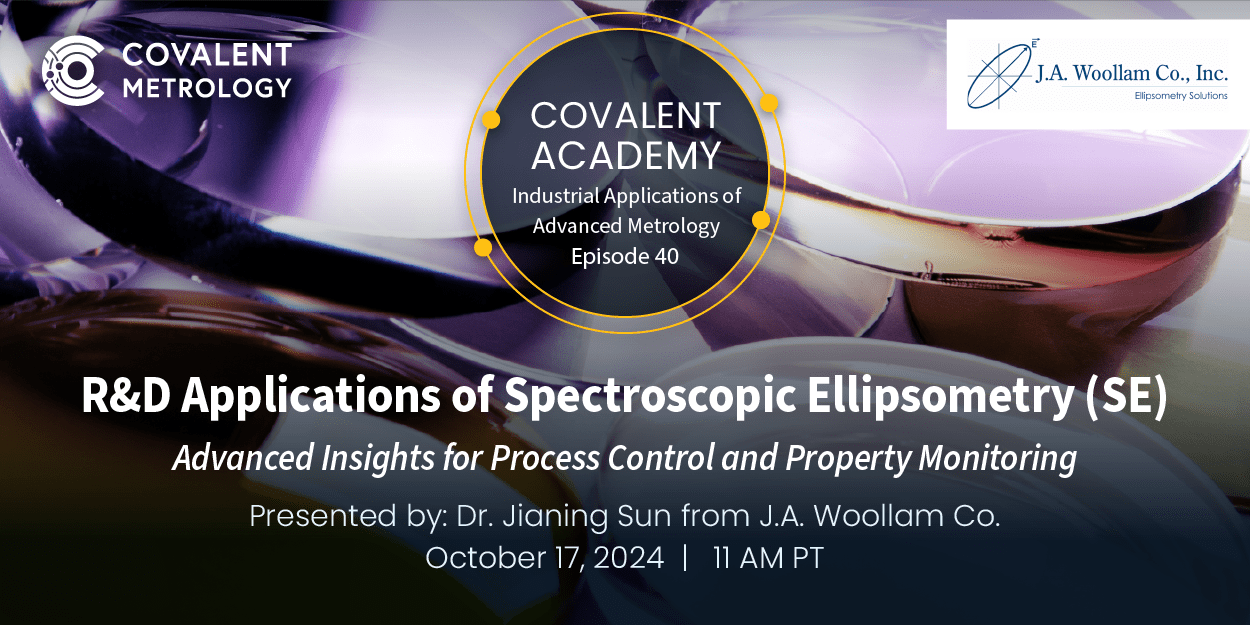 R&D Applications of Spectroscopic Ellipsometry (SE) - Webinar Banner Image - Header Image 2:1 Aspect